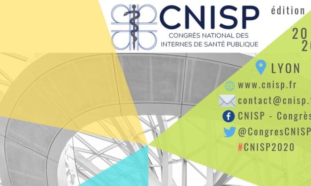 Nouvelles dates – Congrès National des Internes de Santé Publique (CNISP) : 7, 8 et 9 Octobre 2020