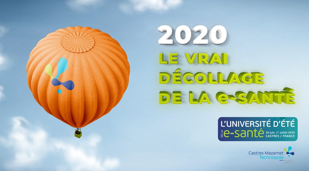 Université d’été de la e-santé | 30 Juin – 1er Juillet 2020 | Castres