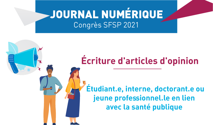 Appel à articles d’opinions | Journal numérique du congrès SFSP 2021