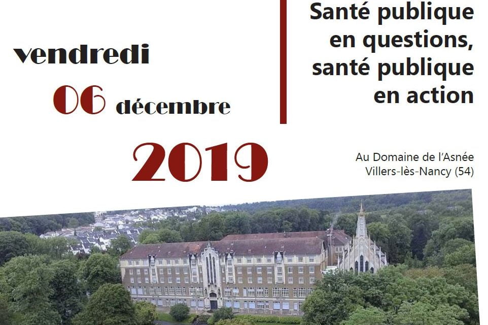 Journée scientifique le 6 Décembre 2019 organisée par Ecole de Santé Publique et l’APEMAC