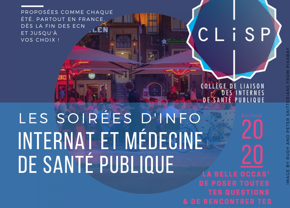 Soirées d’infos Internat et Médecine de Santé Publique | Été 2021