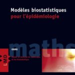 Modèles biostatistiques pour l'épidémiologie
