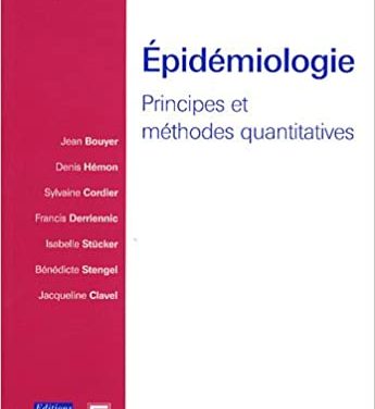 Epidémiologie : Principes et méthodes quantitatives