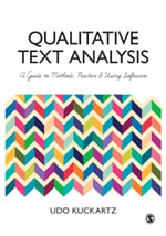 Qualitative Text Analysis: A Guide to Methods, Practice & Using Software
