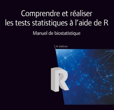 Comprendre et réaliser les tests statistiques à l’aide de R