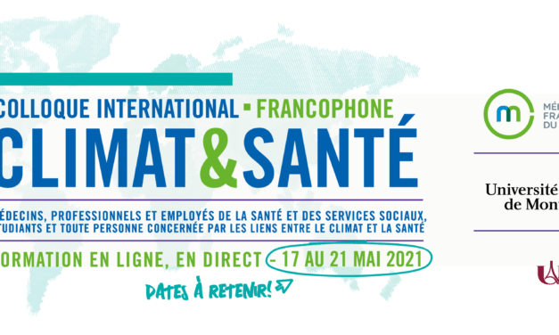 Colloque international francophone Climat et santé | 17 mai – 21 mai 2021