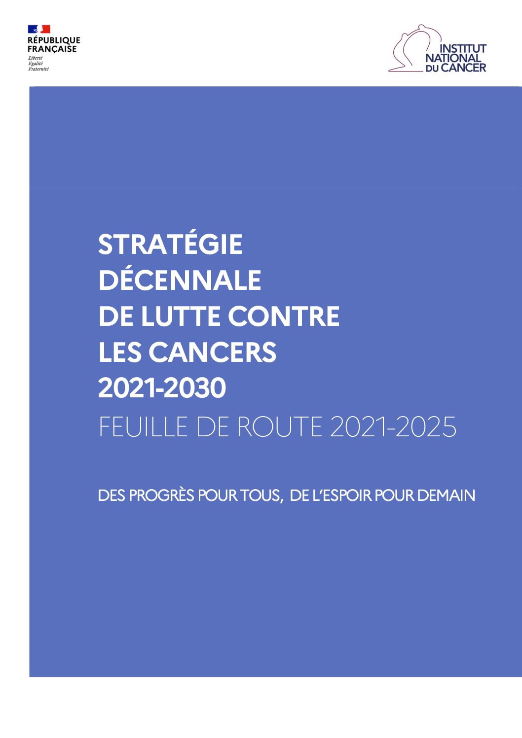 Stratégie nationale de lutte contre les cancers 2021-2030