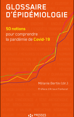 Glossaire d’épidémiologie 50 notions pour comprendre la pandémie de Covid-19