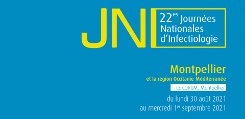 22èmes Journées Nationales d’Infectiologie  |  30 août au 1er septembre 2021 |  Montpellier