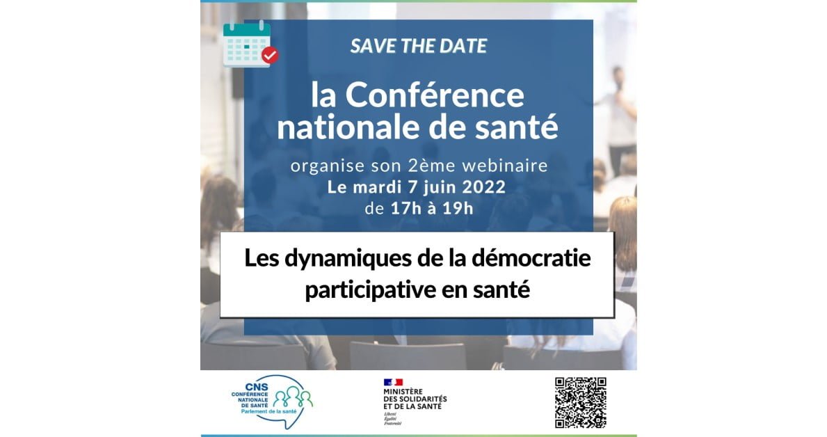 Webinaire CNS | « Les dynamiques de la démocratie participative en santé » | 7 Juin 2022