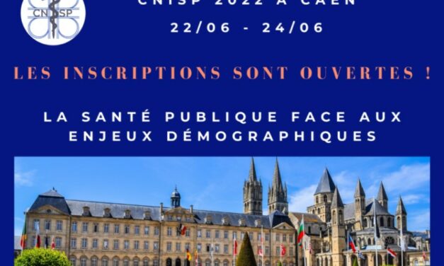 CNISP 2022 | La santé publique face aux enjeux démographiques | 22-24 juin | Caen