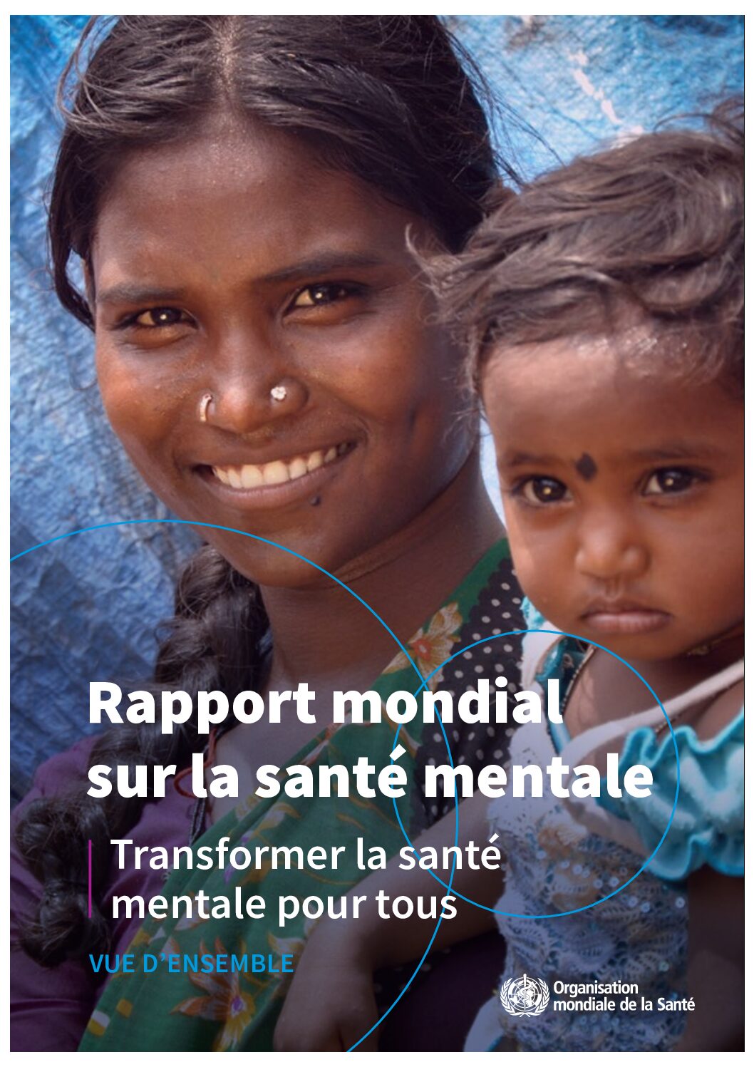 Rapport OMS sur la santé mentale : transformer la santé mentale pour tous  |  Juin 2022
