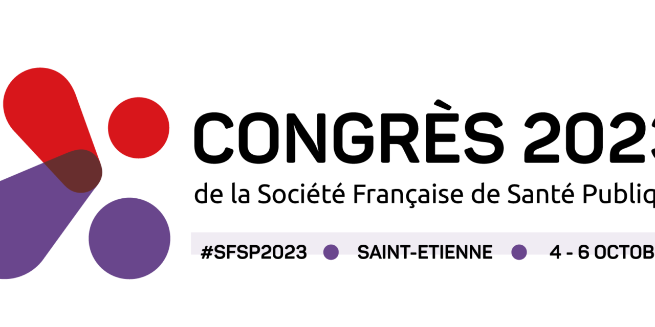 Congrès SFSP 2023 – Santé publique et territoires | 4-6 Octobre 2023