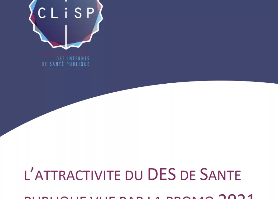 Rapport d’enquête sur l’attractivité du DES de Santé Publique vue par la promo 2021
