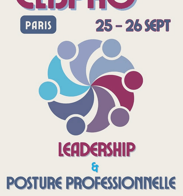 CLISPRO 2025 : Leadership et posture professionnelle | 25 – 26 Septembre