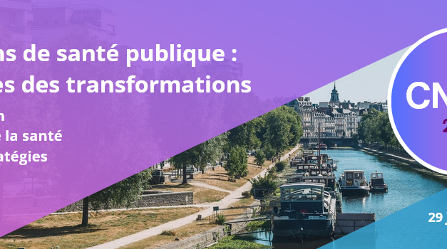 CNISP 2026 | Médecins de santé publique : acteur-es des transformations | Rennes